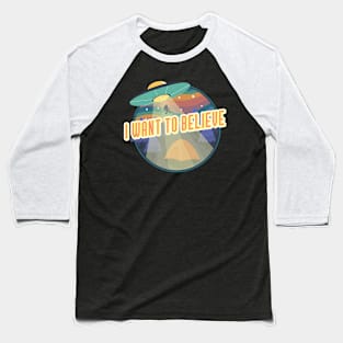 I Want to Believe Baseball T-Shirt